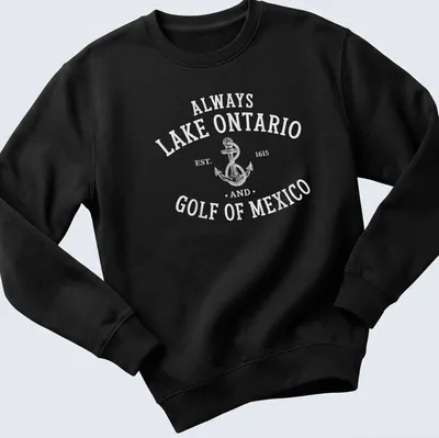 Retro vintage t-shirt featuring an anchor and text about Lake Ontario and Golf of Mexico — printed on a unisex sweatshirt