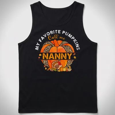 Watercolor design with a pumpkin and turkey above the text 'Call me Nanny' — printed on a tank top