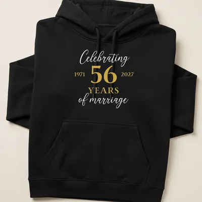 Elegant Anniversary T-shirt with gold and white text celebrating 56 years of marriage — printed on a unisex hoodie
