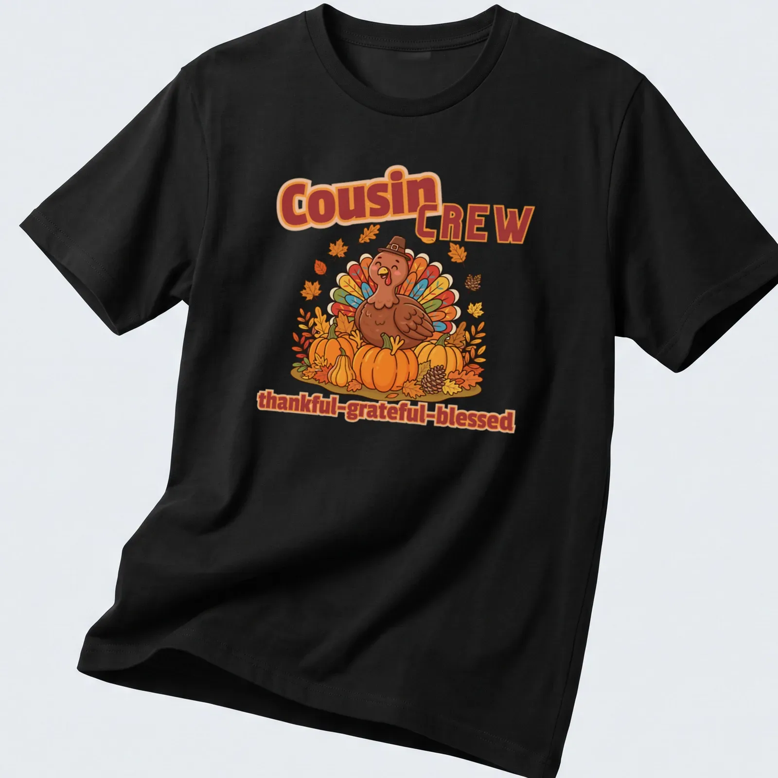 Kawaii cartoon turkey design with the phrase Cousin Crew Thankful Grateful Blessed — printed on a unisex t-shirt