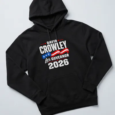 Bold typography design featuring David Crowley for Governor 2026 in red, blue, and white — printed on a unisex hoodie