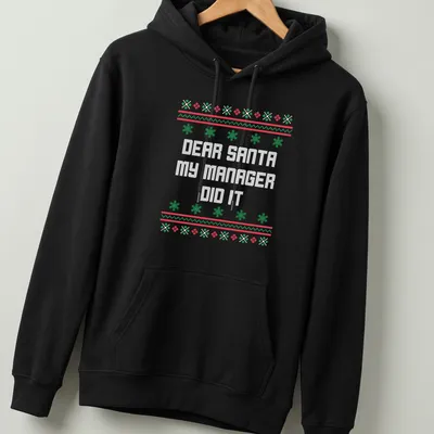 Ugly Christmas shirt with humorous text about a manager and Santa in red, green, and white. — printed on a unisex hoodie