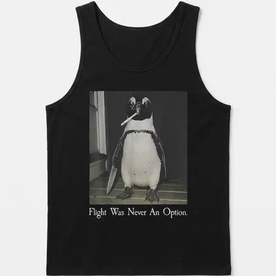 A humorous illustration of a smoking penguin with text about flying in black, white, and gray. — printed on a tank top