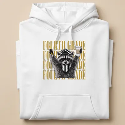 Bold graphic of a raccoon with pencil and coffee, with the text FOURTH GRADE — printed on a unisex hoodie