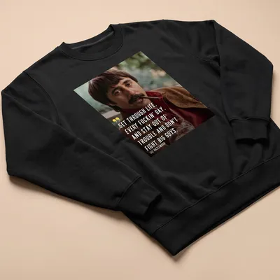 Vintage styled tee featuring Lee Hazlewood's quote with bold typography — printed on a unisex sweatshirt