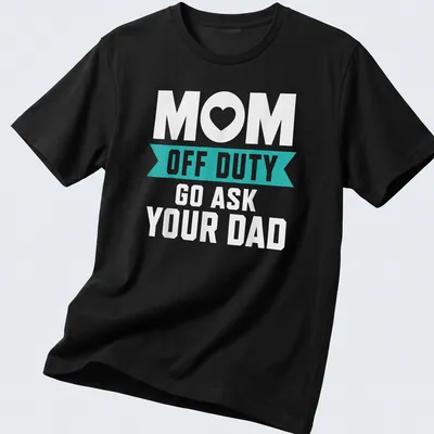 Bold typography t-shirt with humorous text for moms, white on teal — printed on a unisex t-shirt