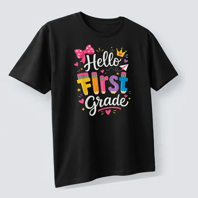 Colorful pencils surround the text 'Hello First Grade' in a playful design. — printed on a unisex t-shirt (angled view)