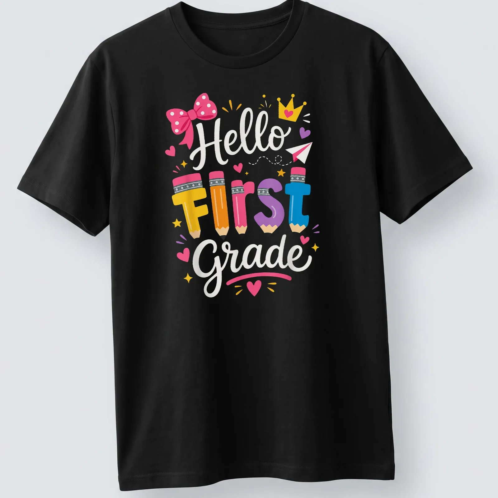 Colorful pencils surround the text 'Hello First Grade' in a playful design. — printed on a unisex t-shirt
