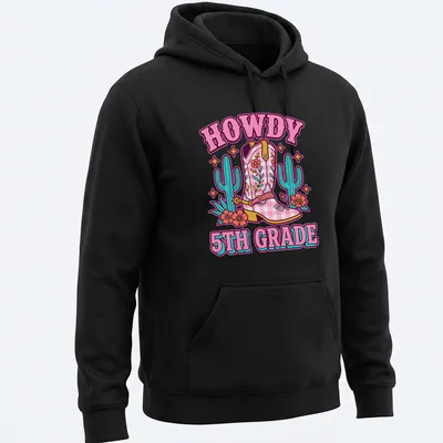 Colorful cartoon T-shirt featuring cowgirl boots and the phrase HOWDY 5TH GRADE — printed on a unisex hoodie