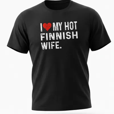 Distressed heart design t-shirt expressing love for a hot Finnish wife