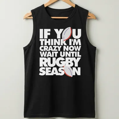 Minimalist print featuring a rugby ball with humorous text about rugby season — printed on a tank top