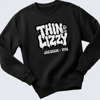 Melting text design featuring THIN LIZZY JAILBREAK - 1976 in black and white — printed on a unisex sweatshirt