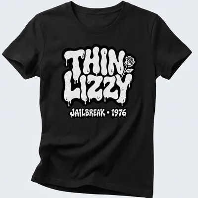 Melting text design featuring THIN LIZZY JAILBREAK - 1976 in black and white — printed on a women's shirt