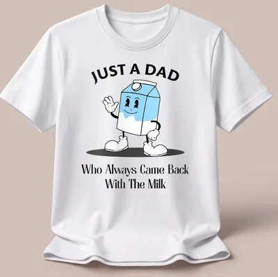 Playful cartoon milk box with humorous text about fathers returning with milk. — printed on a unisex t-shirt