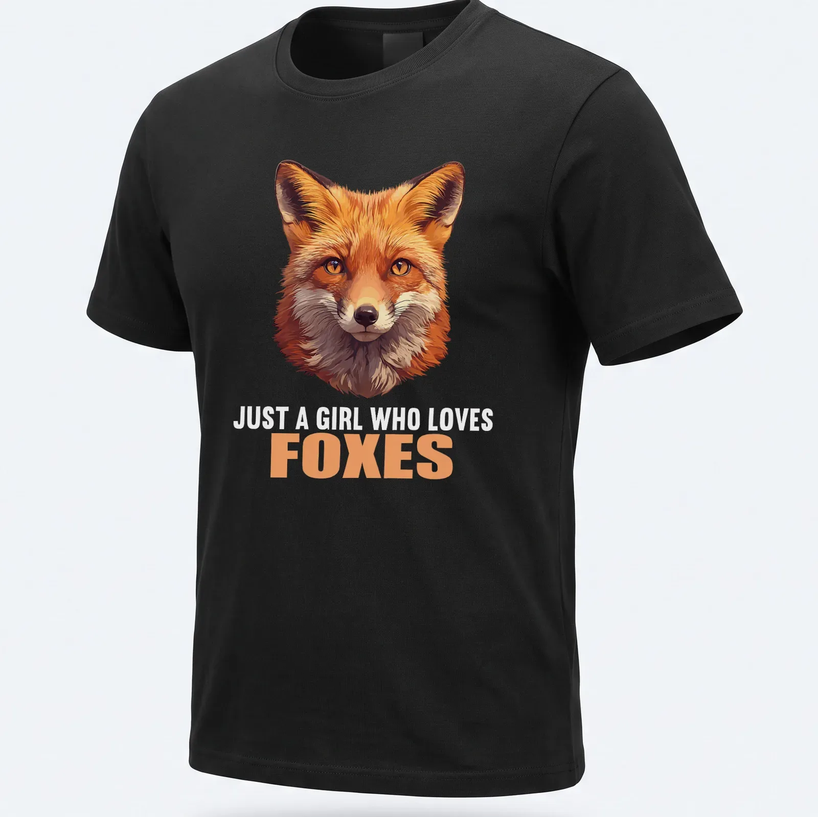 Realistic illustration of a fox with the text 'Just A Girl Who Loves Foxes' — printed on a unisex t-shirt