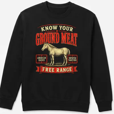 Vintage retro t-shirt featuring a wild horse and text about ground meat quality — printed on a unisex sweatshirt
