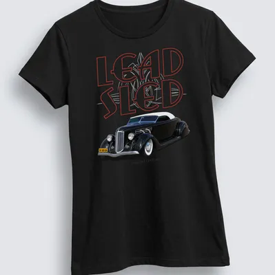 Vintage print featuring a 1936 hot rod with text LEAD SLED ELEGANT CUSTOMS — printed on a women's shirt