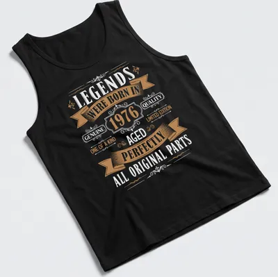 Vintage birthday design with text celebrating 1976 in gold and black — printed on a tank top