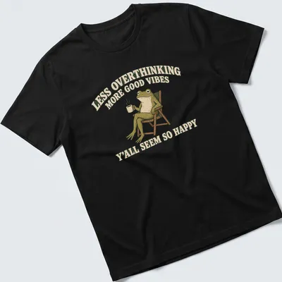 Vintage frog graphic with text promoting good vibes and less overthinking — printed on a unisex t-shirt