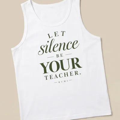 Elegant typography quote shirt featuring Rumi's wisdom about silence — printed on a tank top
