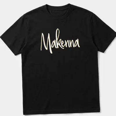 Personalized T-shirt with the name Makenna in elegant gold script