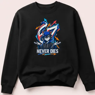 Graffiti-style T-shirt featuring an urban cat and bold 'NEVER DIES' text — printed on a unisex sweatshirt