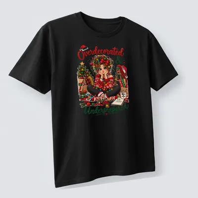Colorful cartoon of a girl overwhelmed with Christmas decorations and humorous text above — printed on a unisex t-shirt (angled view)