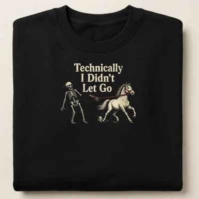 Funny illustration of a horse with a skeleton rider and humorous text — printed on a unisex sweatshirt