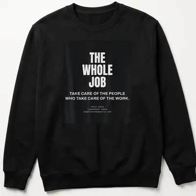 Bold typography featuring leadership coaching message on — printed on a unisex sweatshirt