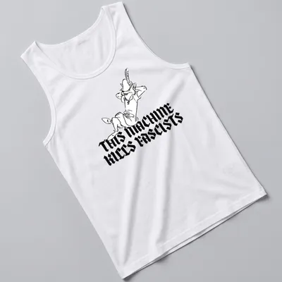 Bold line-art of Robin Hood with the phrase 'THIS MACHINE KILLS FASCISTS' in black and white — printed on a tank top
