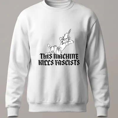 Bold line-art of Robin Hood with the phrase 'THIS MACHINE KILLS FASCISTS' in black and white — printed on a unisex sweatshirt