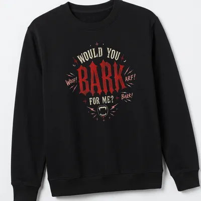 Funny goth dog t-shirt with playful text and gothic design elements — printed on a unisex sweatshirt