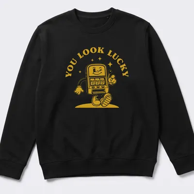Retro design featuring a slot machine character with the text 'You Look Lucky' — printed on a unisex sweatshirt